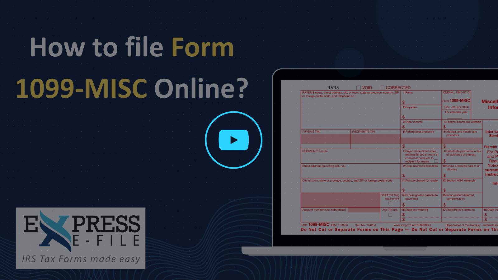  How to File Form 1099-MISC for 2025 tax year